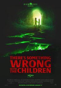 Plakat Filmu There's Something Wrong with the Children (2023)